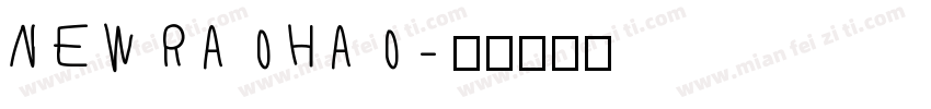 NEW RAOHAO字体转换